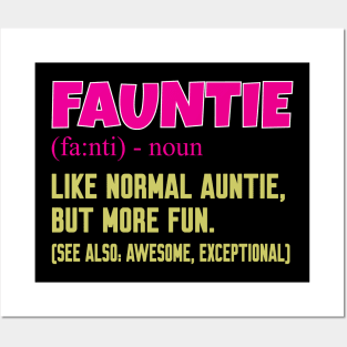 Fauntie auntie Posters and Art